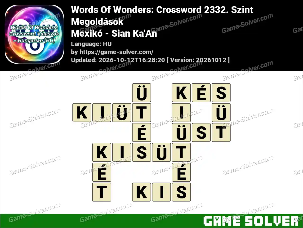 Words Of Wonders: Crossword 2332. Szint Megoldások – Mexikó – Sian Ka’An